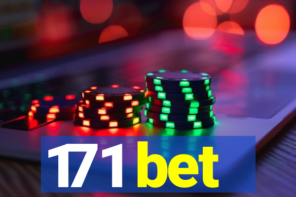 171 bet